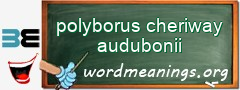 WordMeaning blackboard for polyborus cheriway audubonii
